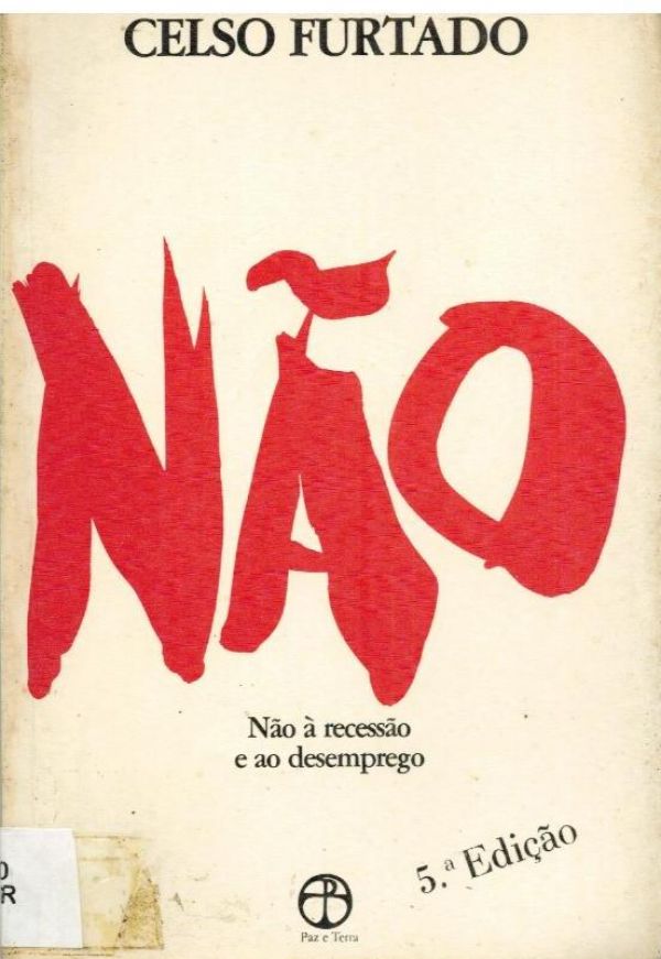 Não à Recessão e ao Desemprego